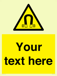 Custom Magnetic Field Sign